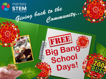 MerseySTEM gives back to local community with three FREE Primary School Big Bang Days!