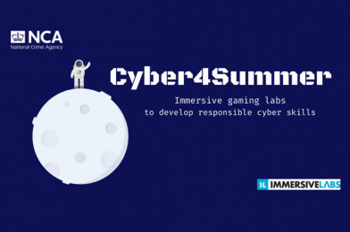 NCA & Immersive Labs: Cyber 4 Summer