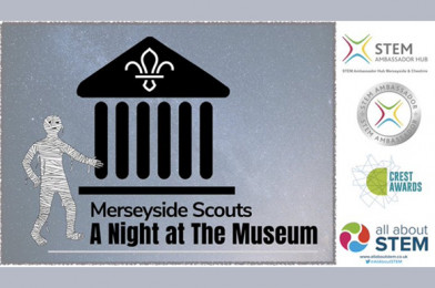 Online Event : Night at the Museum – Merseyside Scouts