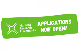 Year 12: Apply for a Nuffield Research Placement!