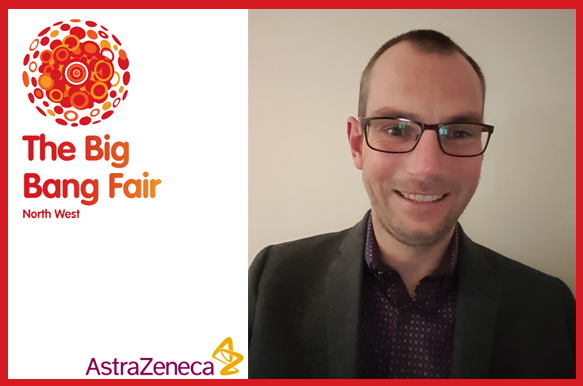 Big Bang North West: Meet The Volunteer – AstraZeneca’s Paul Corbishley