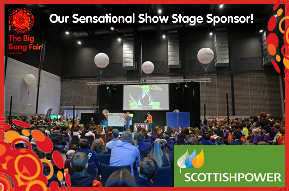 Big Bang North West: ScottishPower return as Sensational Show Stage sponsor!