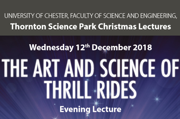 Thornton Science Park Christmas Lectures: The Art & Science of Thrill Rides!