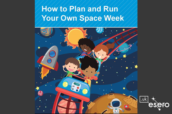 ESERO Primary: Run Your Own Space Week!