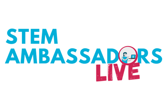 May 7th: STEM Ambassadors LIVE!