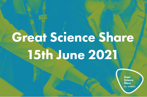 The Great Science Share for Schools 2021