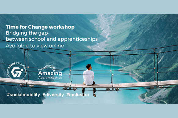 Amazing Apprenticeships: Time for Change Workshop – View Online