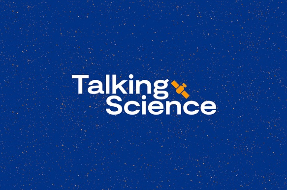 Talking Science: Out of This World! (7+)