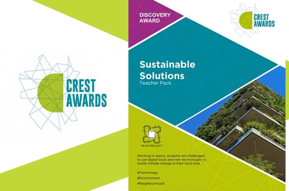 CREST Awards: Sustainable Solutions – Class, Club or Enterprise Activity!
