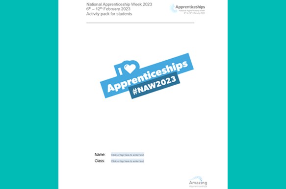 National Apprenticeship Week 2023: Student Pack