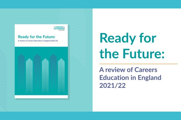 Careers & Enterprise Company: Ready for the Future Report